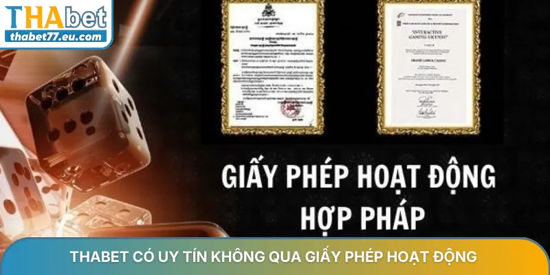 Thabet có uy tín không qua giấy phép hoạt động