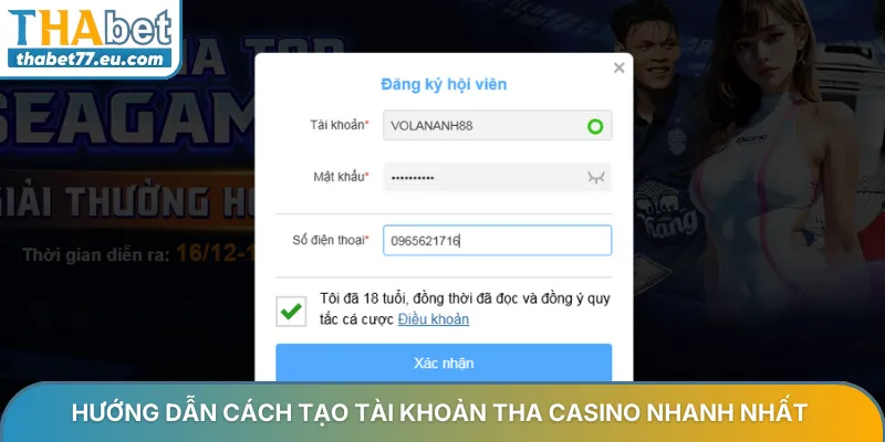 Hướng dẫn cách tạo tài khoản THA Casino nhanh nhất