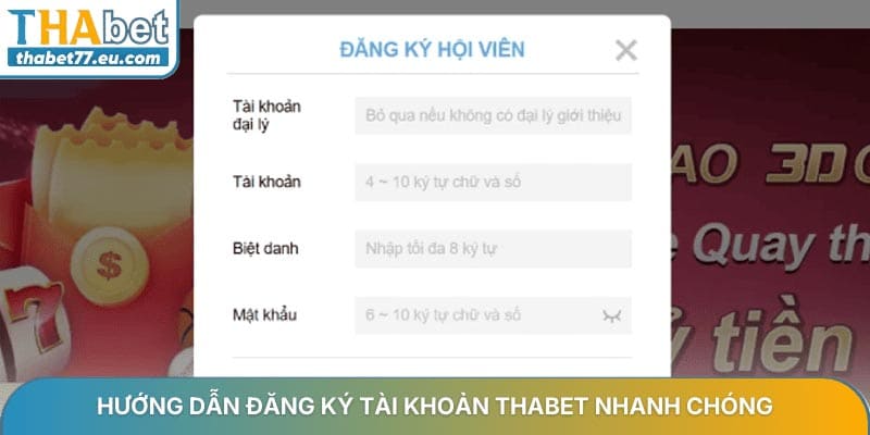 Hướng dẫn đăng ký tài khoản THABET nhanh chóng và đơn giản năm 2026