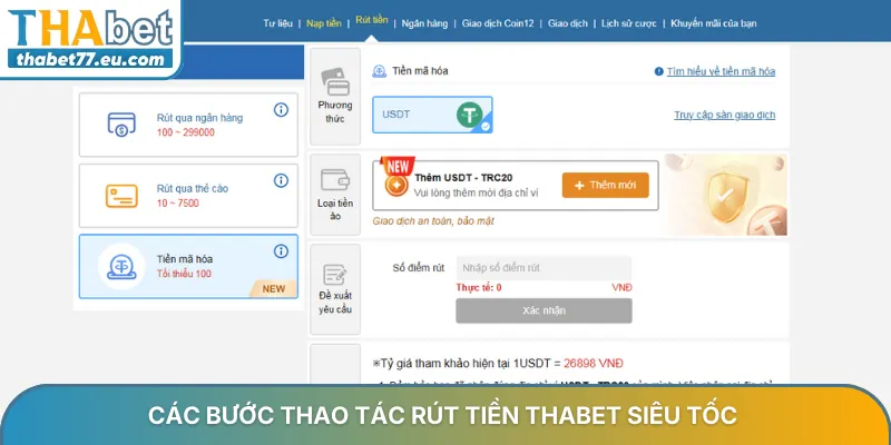 Các bước thao tác rút tiền Thabet siêu tốc