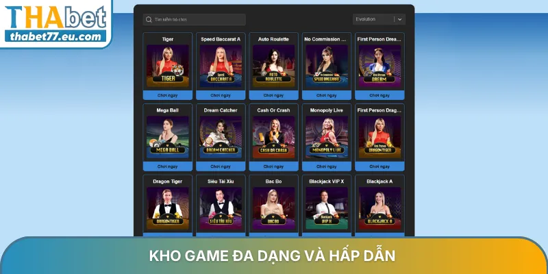 Kho game đa dạng và hấp dẫn