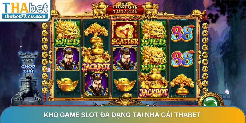 Kho game slot đa dạng tại nhà cái Thabet