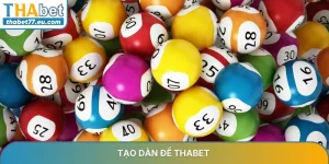 Tạo Dàn Đề THA – Công Cụ Soi Cầu Thông Minh Và Hiệu Quả Nhất 2026