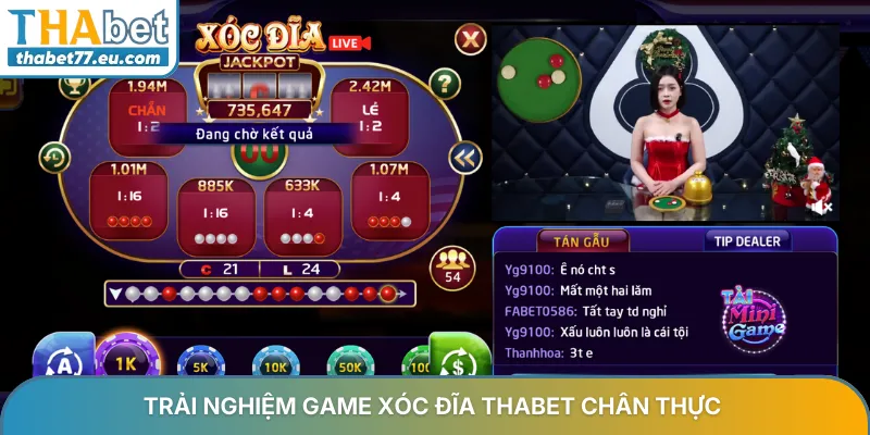 Trải nghiệm game xóc đĩa THABET chân thực